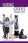 Hiring Geeks That Fit by Johanna Rothman