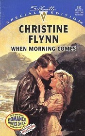When Morning Comes (Mass Market Paperback)
