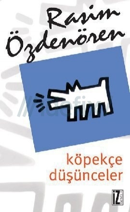 Köpekçe Düşünceler (Unknown Binding)