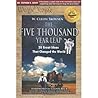 The Five Thousand...