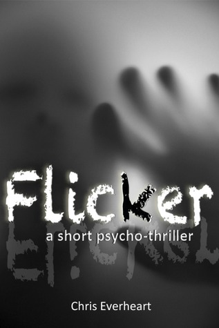 Flicker (Kindle Edition)