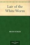 Book cover for The Lair of the White Worm