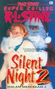 Silent Night 2 (Silent Night, #2; Fear Street Super Chiller, #5)