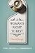 A Woman's Right to Rest by Denise George