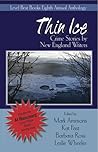 Thin Ice: Crime Stories by New England Writers