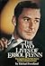 The Two Lives of Errol Flynn by Michael Freedland The Two Lives of Errol Flynn by Michael Freedland