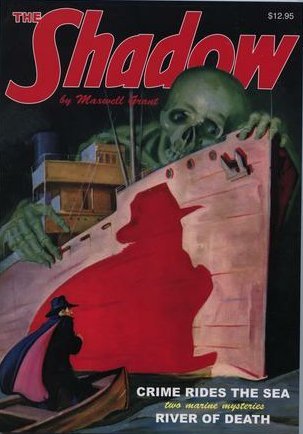 Crime Rides the Sea / River of Death (The Shadow, #36)