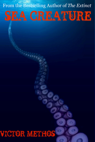 Sea Creature (Kindle Edition)