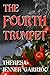 The Fourth Trumpet