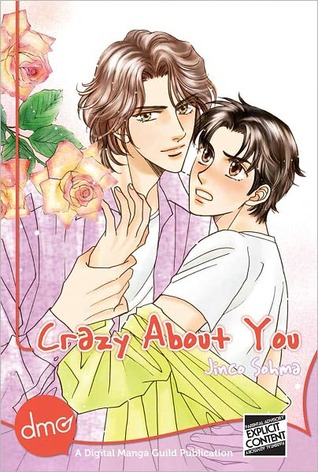 Crazy About You (Kindle Edition)