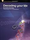 Decoding Your Life: An Experiential Course in Self-Reintegration