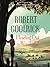 Heading Out to Wonderful by Robert Goolrick