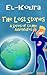 The Lost Stories: A Series of Cosmic Adventures