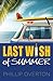 Last Wish of Summer