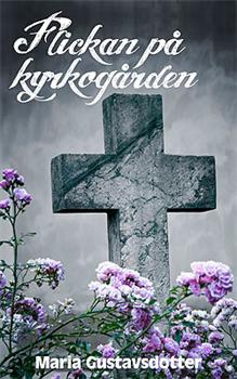 Flickan på kyrkogården (Hardcover)