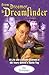 From Dreamer to Dreamfinder by Ron Schneider