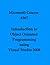 Introduction to Object Oriented Programming using Visual Studio 2008 (Microsoft Course, 6367)