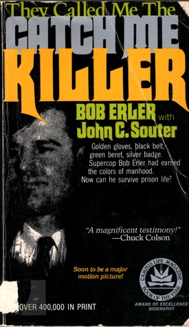 They Called Me the Catch Me Killer (Paperback)
