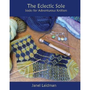 The Eclectic Sole; Socks for Adventurous Knitters (Perfect Paperback)