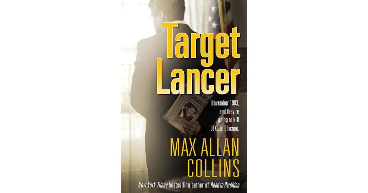 Target Lancer (Nathan Heller, 16) by Max Allan Collins