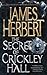 The Secret of Crickley Hall by James Herbert The Secret of Crickley Hall by James Herbert