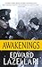 Awakenings by Edward Lazellari Awakenings by Edward Lazellari