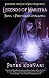 Prophecies Awakening by Peter Koevari
