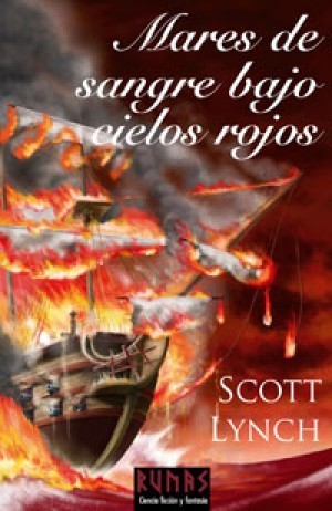 Portada de Mares de sangre bajo cielos rojos, de Scott Lynch