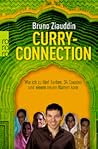 Curry Connection: Wie ich zu fünf Tanten, 34 Cousins und einem neuen Namen kam