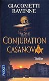 Conjuration Casanova (Antoine Marcas #3) Conjuration Casanova (Antoine Marcas #3)