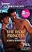 The Wolf Princess / One Eye Open (The Pack #12 / #1)