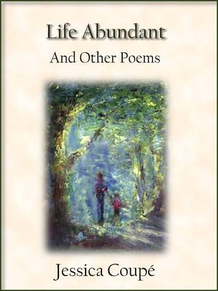 Life Abundant And Other Poems