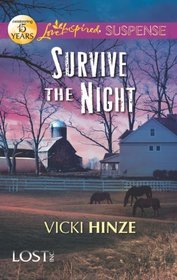 Survive the Night (Lost-Inc., #1)