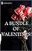 A Bundle of Valentines!