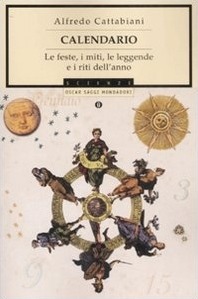 Calendario. Le feste, i miti, le leggende e i riti dell'anno (Paperback)