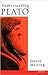 Understanding Plato
