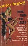 Long Time No Leola by Carter Brown Long Time No Leola by Carter Brown