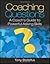 Coaching Questions: A Coach...