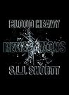 Revelations (Blood Heavy, #3)