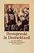 Dostojewski in Deutschland.