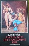Englen med det langsomme smil (Minder og mirakler, #1)