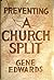 Preventing a Church Split