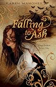 Falling to Ash