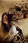 Falling to Ash