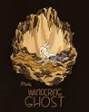 Wandering Ghost