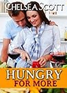 Hungry For More by Chelsea Scott Hungry For More by Chelsea Scott