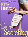Single & Searching by Rita Herron