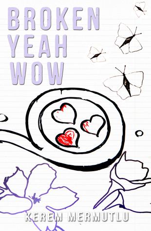 Broken Yeah Wow