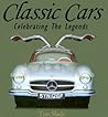 Classic Cars - Celebrating The Legends