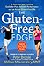 The Gluten-Free Edge by Peter Bronski